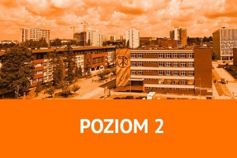 kampus UŚ w Katowicach, na dole na pomarańczowym tle napis POZIOM 2
